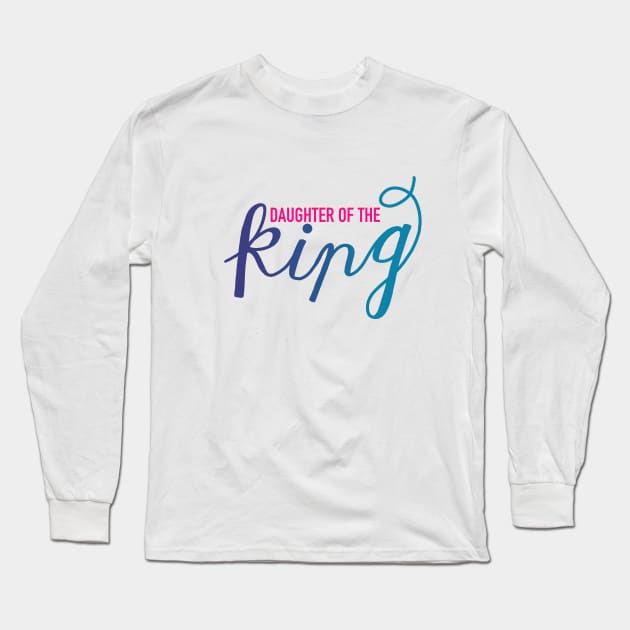 Daughter of the King Long Sleeve T-Shirt by maddie55meadows